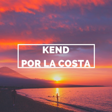 Por la Costa | Boomplay Music