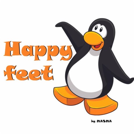 Happy Feet (120 bpm) | Boomplay Music