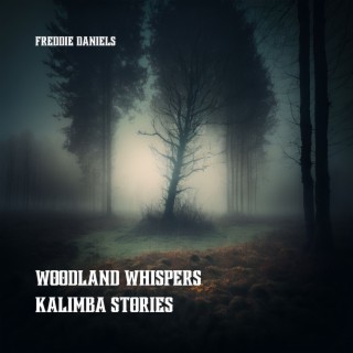 Woodland Whispers: Kalimba Stories