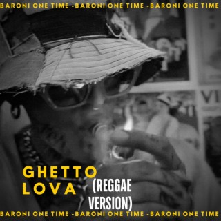 Ghetto Lova (Reggae Version)