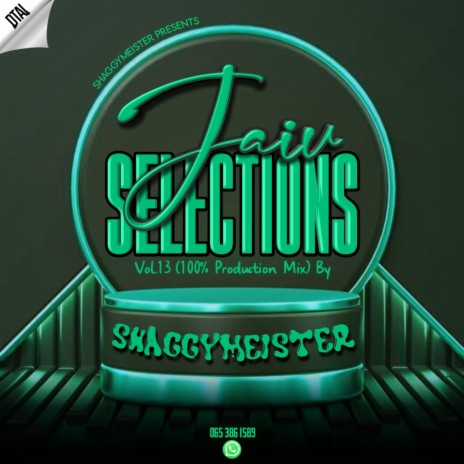 Jaiv Selections, Vol. 13 (100% Production Mix) | Boomplay Music