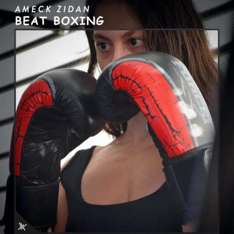 Beat Boxing | Boomplay Music