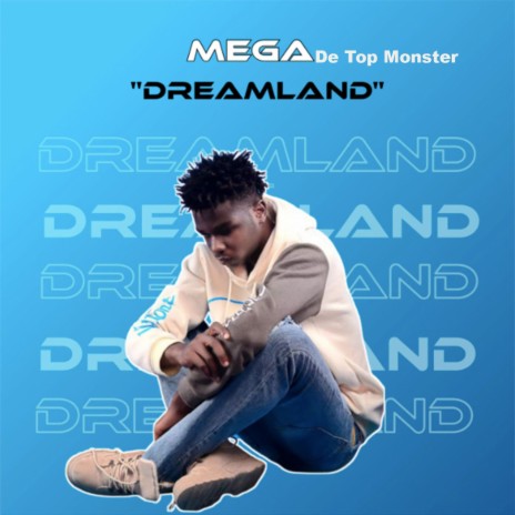 Dream Land | Boomplay Music