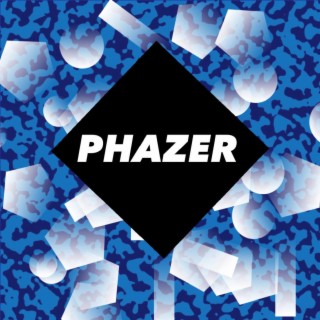 Phazer