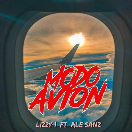 Modo Avión ft. ALE SANZ | Boomplay Music