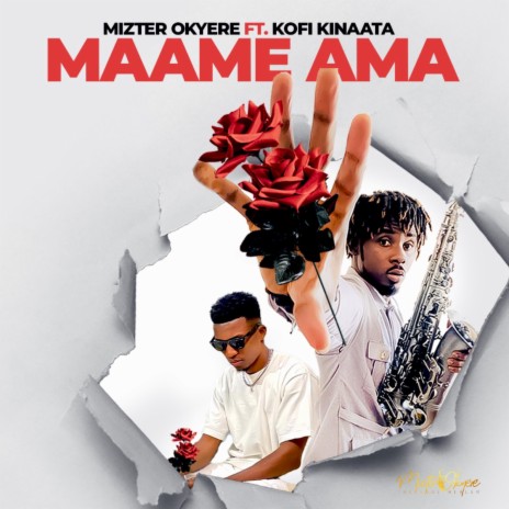 Maame Ama ft. Kofi Kinaata | Boomplay Music