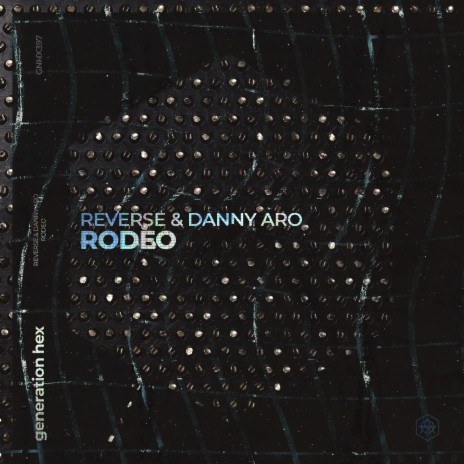 RODEO (Extended Mix) ft. Danny Aro | Boomplay Music