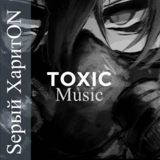 Toxic Music