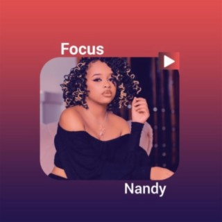 Focus: Nandy