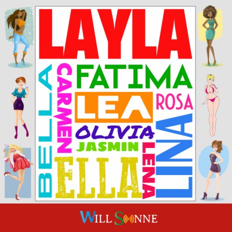 Layla-Lea-Bella-Rosa-Carmen-Ella-Jasmin-Mia-Olivia-Lina-Lena-Fatima (Mallorca Mädels Mix)