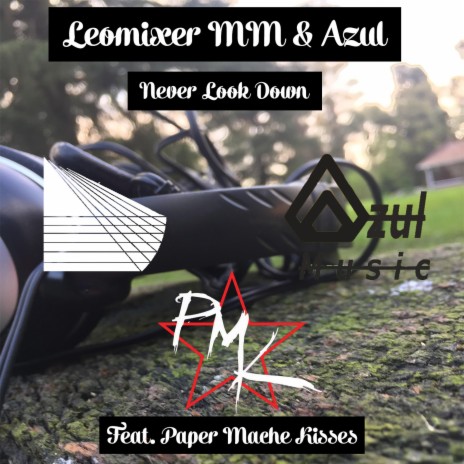 Never Look Down (feat. PMK) | Boomplay Music