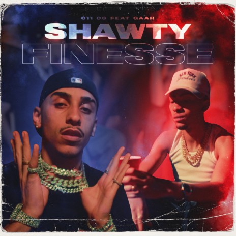 Shawty Finesse ft. Gaah | Boomplay Music