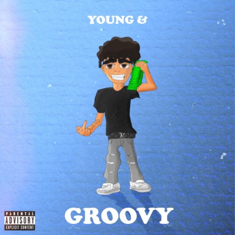 Young & Groovy | Boomplay Music