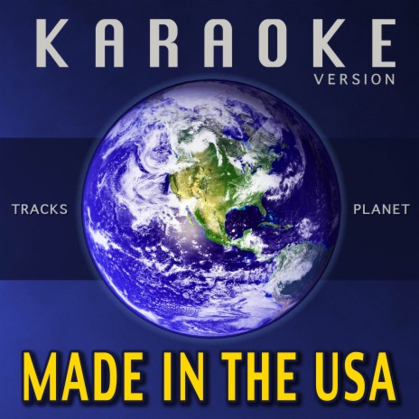 Made in the USA (Karaoke Version)