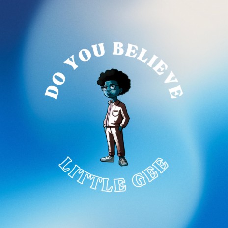 Do you believe | Boomplay Music