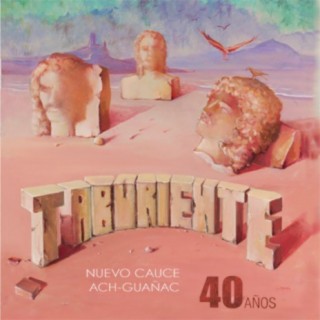 Taburiente 40 años (Re-Edition)