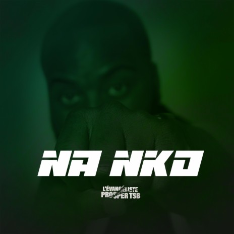 NA NKO | Boomplay Music