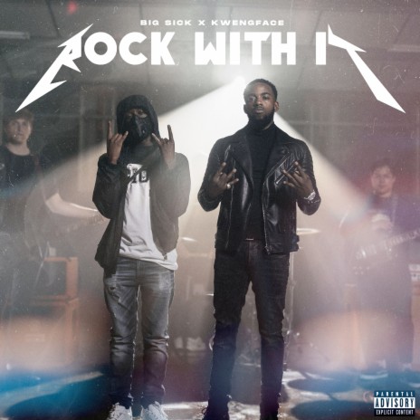Rock With It ft. Kwengface | Boomplay Music