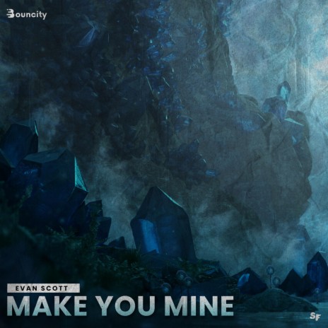 Make You Mine (Extended Mix) | Boomplay Music