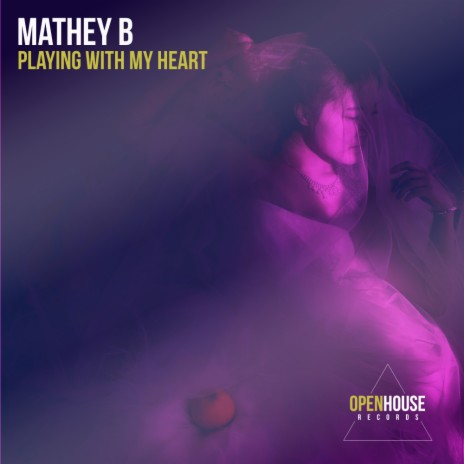 Playing With My Heart (Original Mix)