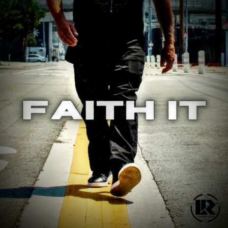 Faith It | Boomplay Music