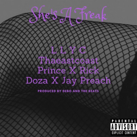 She's a Freak (feat. Rick Doza & Jay Preach) | Boomplay Music