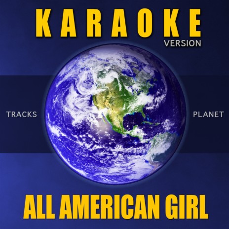 All American Girl (Karaoke Version) | Boomplay Music