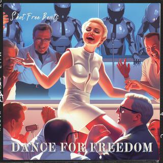 Dance For Freedom