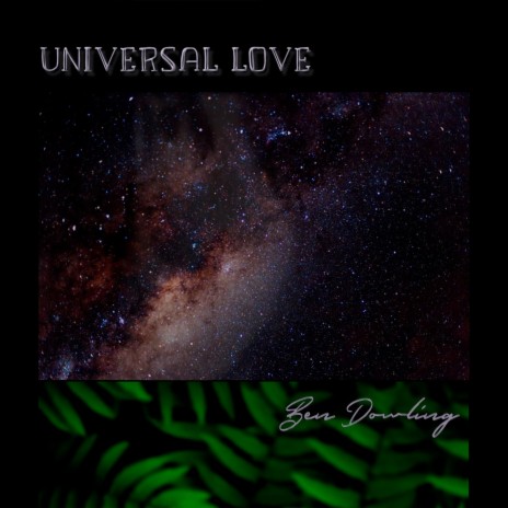 Universal Love | Boomplay Music