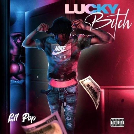 Lucky Bitch | Boomplay Music