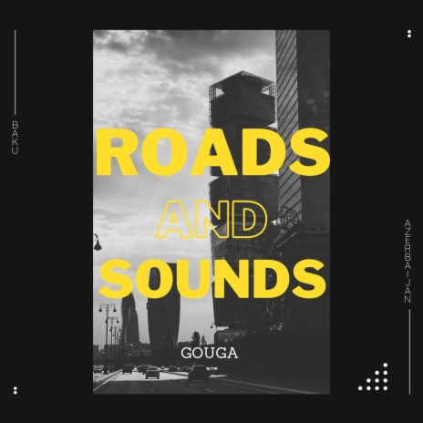 Roads and Sounds | Boomplay Music