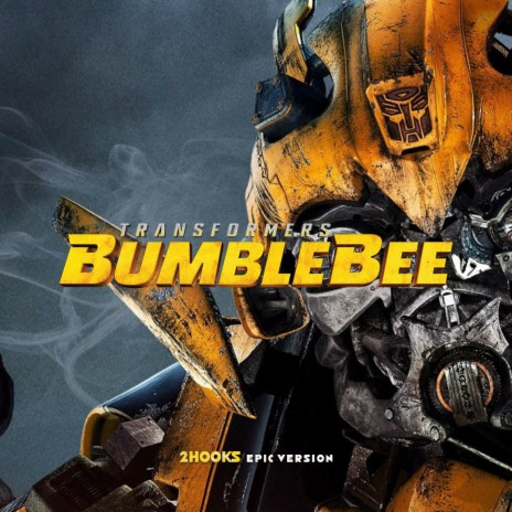 Transformers: Bumblebee ft. ORCH