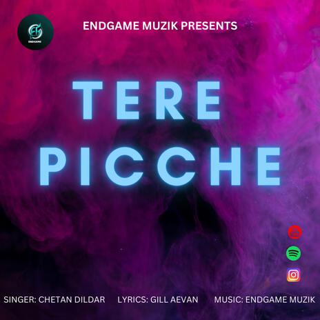 Tere Picche | Boomplay Music