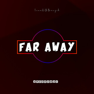 Far Away