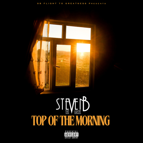 Top of the Morning | Boomplay Music