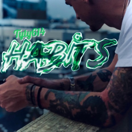 Habits | Boomplay Music