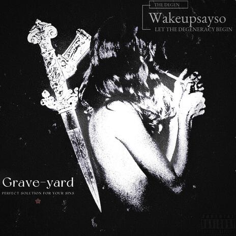 Graveyard | Boomplay Music