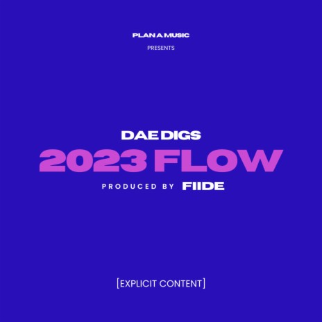 2023 Flow (Explicit Content) | Boomplay Music