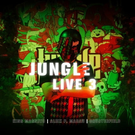 Jungle Live 3 ft. Aleix P Macau & Chusterfield | Boomplay Music