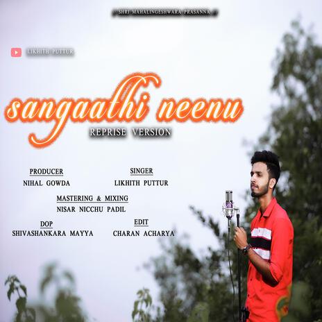 Sangathi Neenu | Boomplay Music