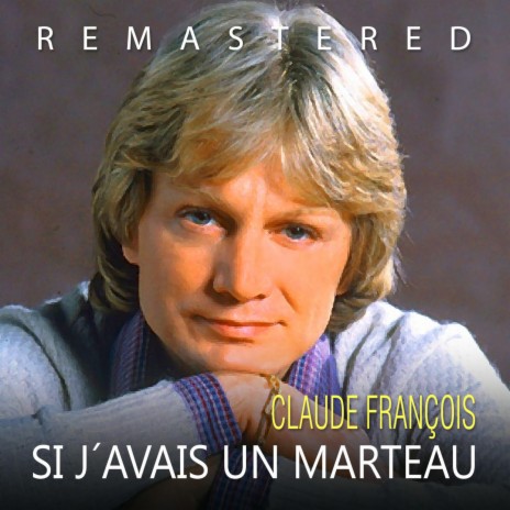 J'y pense et puis j'oublie (Remastered) | Boomplay Music