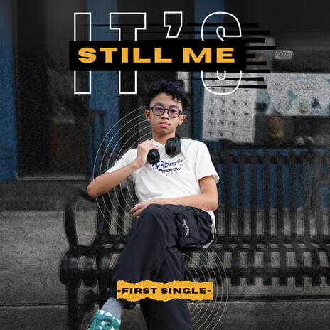 It's Still Me | Boomplay Music