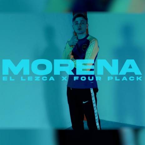Morena ft. Four Plack