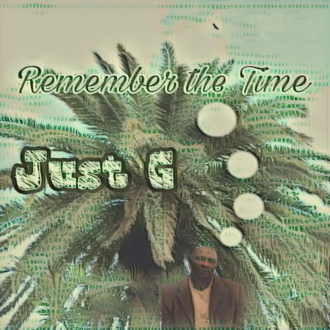 Remember the Time | Boomplay Music