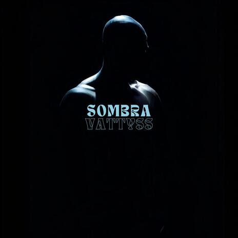 Sombra | Boomplay Music