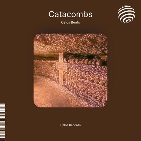 Catacombs | Boomplay Music