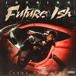 Future Ish (Radio Edit)