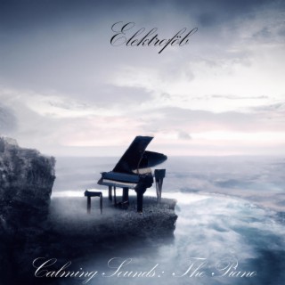 Calming Sounds: The Piano