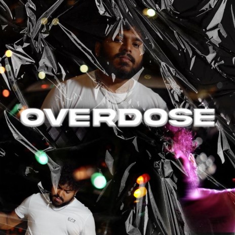 Overdose | Boomplay Music