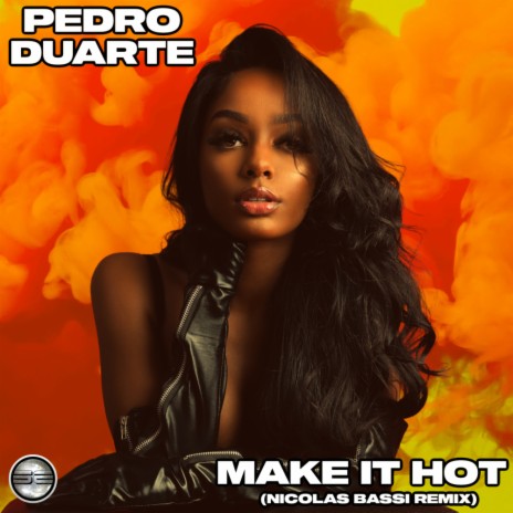 Make It Hot (Nicolas Bassi Remix)